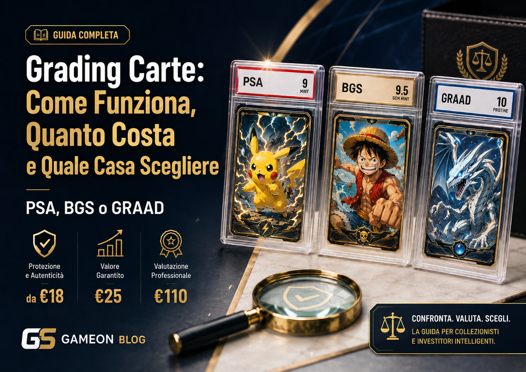 Grading Carte: Come Funziona, Quanto Costa e Quale Casa Scegliere (PSA, BGS o GRAAD)