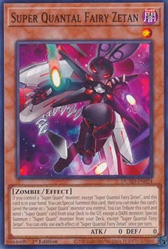 Super Quantal Fairy Zetan